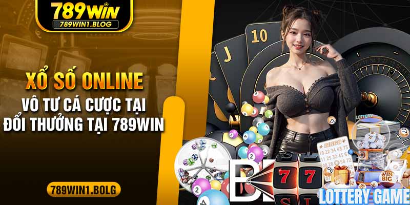 Vô tư cá cược đổi thưởng tại 789Win